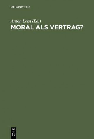 Книга Moral als Vertrag? Anton Leist