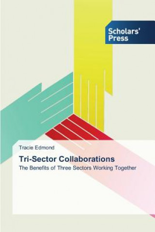 Kniha Tri-Sector Collaborations Edmond Tracie