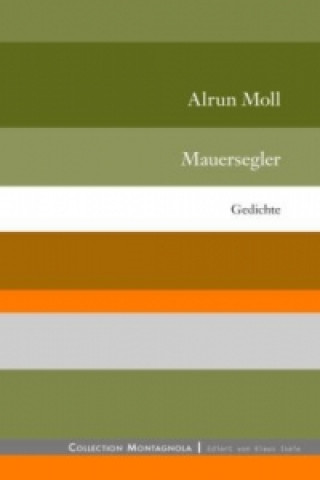 Livre Mauersegler Alrun Moll