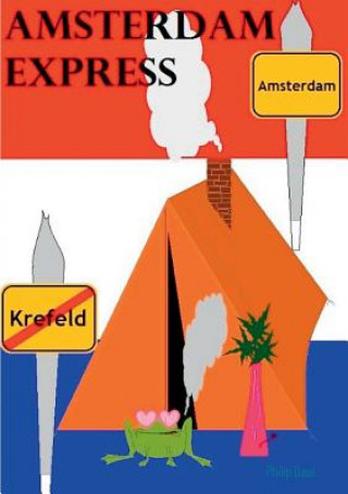 Kniha Amsterdam Express Philip Daus