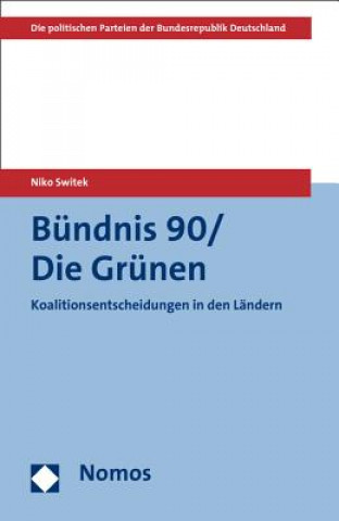 Könyv Bündnis 90/Die Grünen Niko Switek
