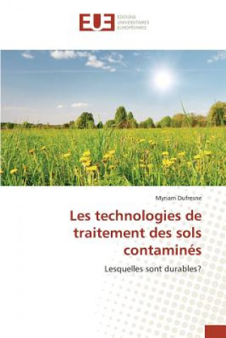 Kniha Les technologies de traitement des sols contamines DuFresne Myriam