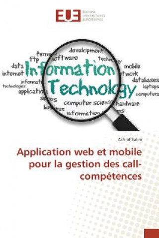 Kniha Application web et mobile pour la gestion des call-competences Salim Achraf