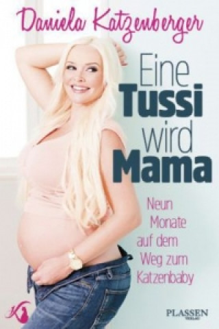 Carte Eine Tussi wird Mama Daniela Katzenberger