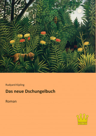 Książka Das neue Dschungelbuch Rudyard Kipling