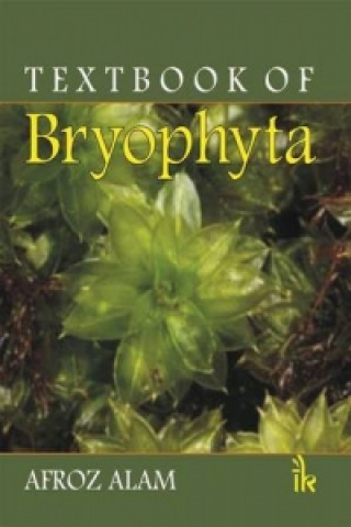 Kniha Textbook of Bryophyta Afroz Alam