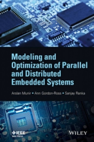 Könyv Modeling and Optimization of Parallel and Distributed Embedded Systems Sanjay Ranka