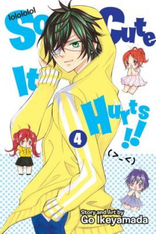 Könyv So Cute It Hurts!!, Vol. 4 Go Ikeyamada