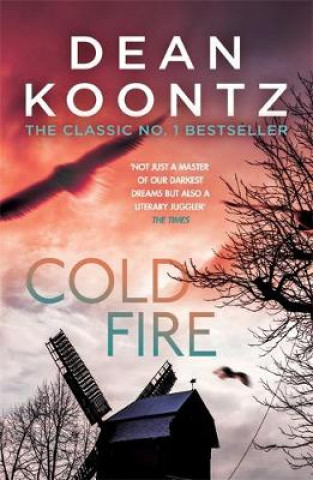 Kniha Cold Fire Dean Koontz