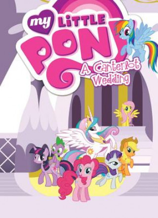Könyv My Little Pony: A Canterlot Wedding Cindy Morrow