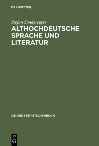 Könyv Althochdeutsche Sprache und Literatur Stefan Sonderegger