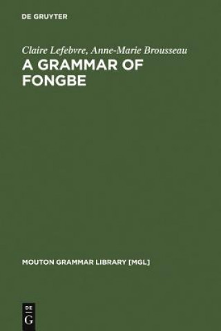 Carte Grammar of Fongbe Anne-Marie Brousseau