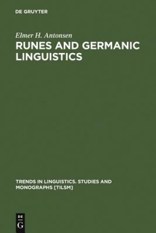 Kniha Runes and Germanic Linguistics Elmer H. Antonsen