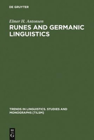 Buch Runes and Germanic Linguistics Elmer H. Antonsen