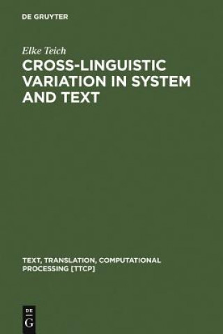 Book Cross-Linguistic Variation in System and Text Elke Teich