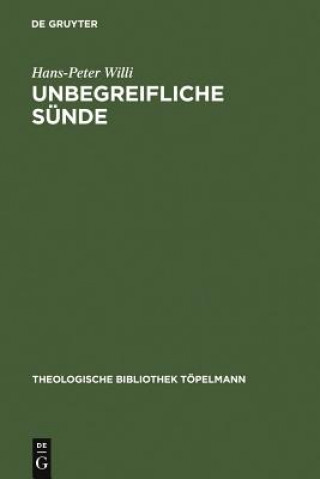 Carte Unbegreifliche Sunde Hans-Peter Willi