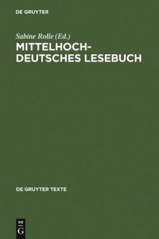 Kniha Mittelhochdeutsches Lesebuch Sabine Rolle