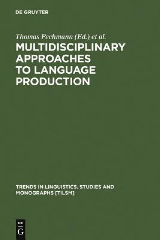 Buch Multidisciplinary Approaches to Language Production Christopher Habel