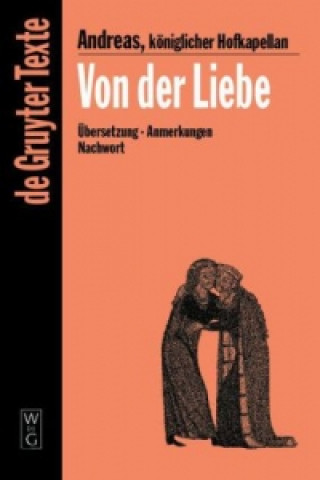 Книга Von der Liebe königlicher Hofkapellan Andreas