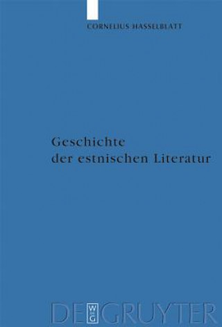 Kniha Geschichte der estnischen Literatur Cornelius Hasselblatt
