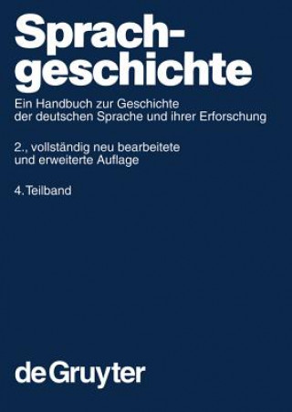 Kniha Sprachgeschichte 4.Teilband Werner Besch