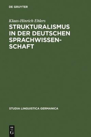 Carte Strukturalismus in der deutschen Sprachwissenschaft Klaas-Hinrich Ehlers