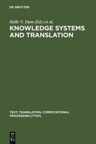 Book Knowledge Systems and Translation Helle V. Dam