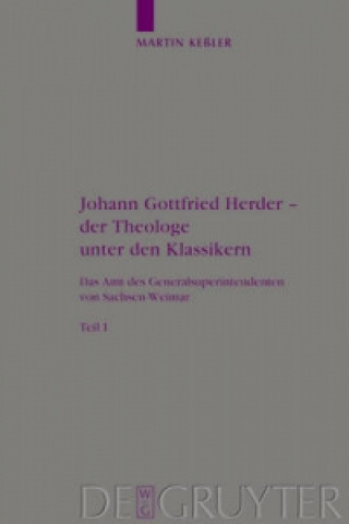 Carte Johann Gottfried Herder - der Theologe unter den Klassikern, 2 Bde. Martin Keßler