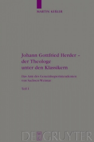 Książka Johann Gottfried Herder - der Theologe unter den Klassikern, 2 Bde. Martin Keßler