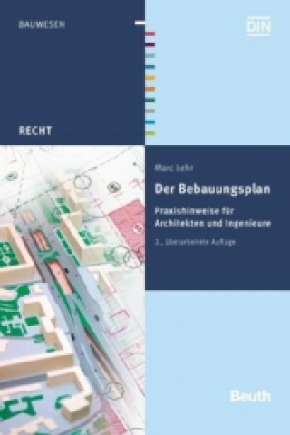 Knjiga Der Bebauungsplan Marc Lehr