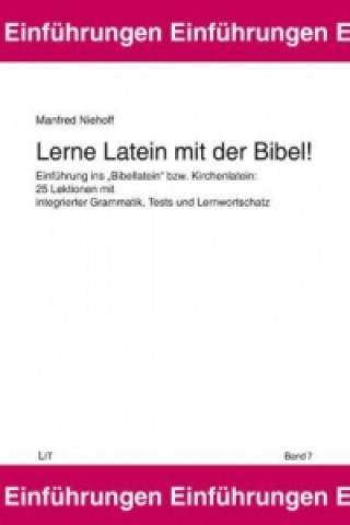 Książka Lerne Latein mit der Bibel! Manfred Niehoff