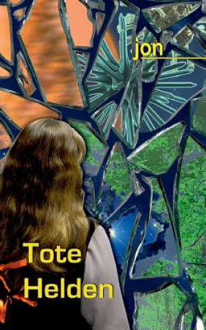 Libro Tote Helden Ulrike Jonack