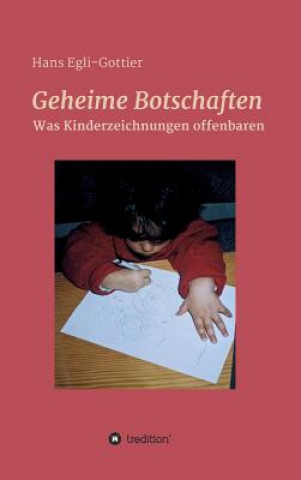 Książka Geheime Botschaften Hans Egli-Gottier