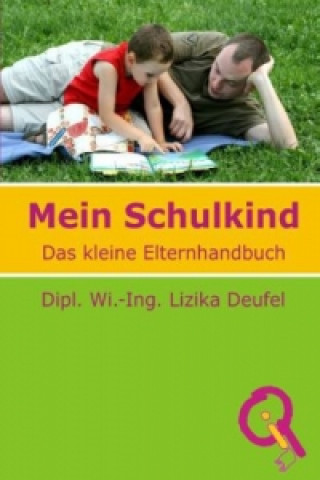 Kniha Mein Schulkind Lizika Deufel