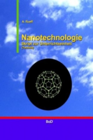 Kniha Nanotechnologie A. Rueff
