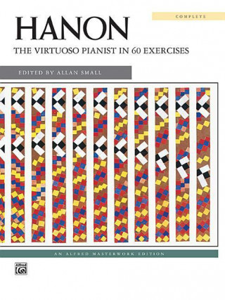 Kniha Hanon -- The Virtuoso Pianist in 60 Exercises Allan Small