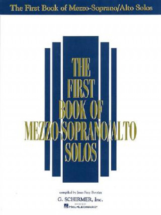 Carte First Book of Mezzo-Soprano/Alto Solos Joan Frey Boytim