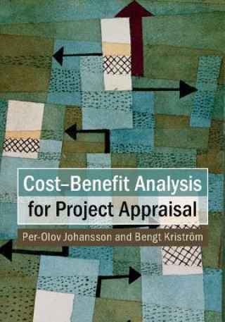 Książka Cost-Benefit Analysis for Project Appraisal Per-Olov Johansson