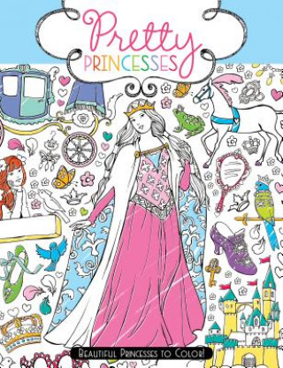 Kniha Pretty Princesses Ann Kronheimer
