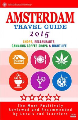 Könyv Amsterdam Travel Guide 2015 Duncan J Emerson