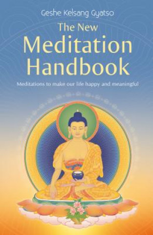 Książka New Meditation Handbook Geshe Kelsang Gyatso