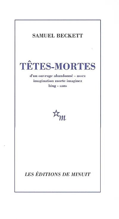 Kniha Tetes Mortes Samuel Beckett