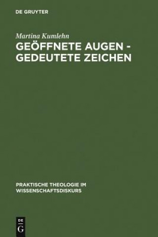 Kniha Geoeffnete Augen - gedeutete Zeichen Martina Kumlehn