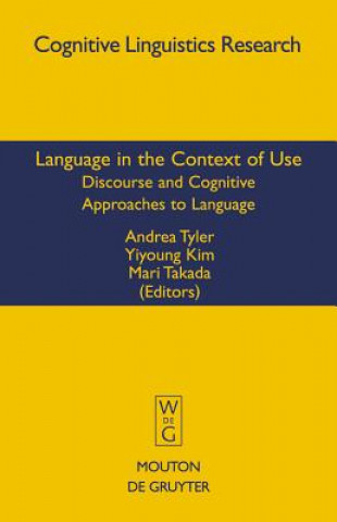Kniha Language in the Context of Use Andrea Tyler