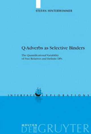 Könyv Q-Adverbs as Selective Binders Stefan Hinterwimmer
