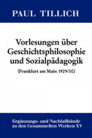 Книга Vorlesungen uber Geschichtsphilosophie und Sozialpadagogik Erdmann Sturm