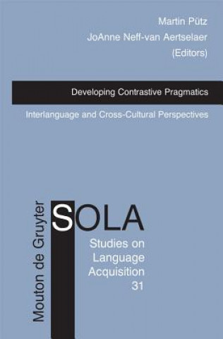 Kniha Developing Contrastive Pragmatics Joanne Neff-Van Aertselaer