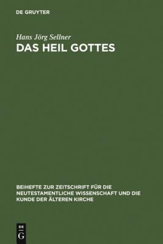 Knjiga Heil Gottes Hans Jorg Sellner