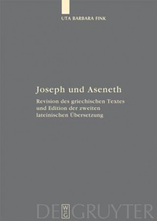 Książka Joseph und Aseneth Uta Barbara Fink
