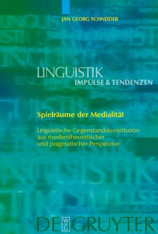 Kniha Spielraume der Medialitat Jan Georg Schneider